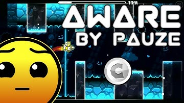 Aware by Pauze | Daily level | Geometry Dash 2.1