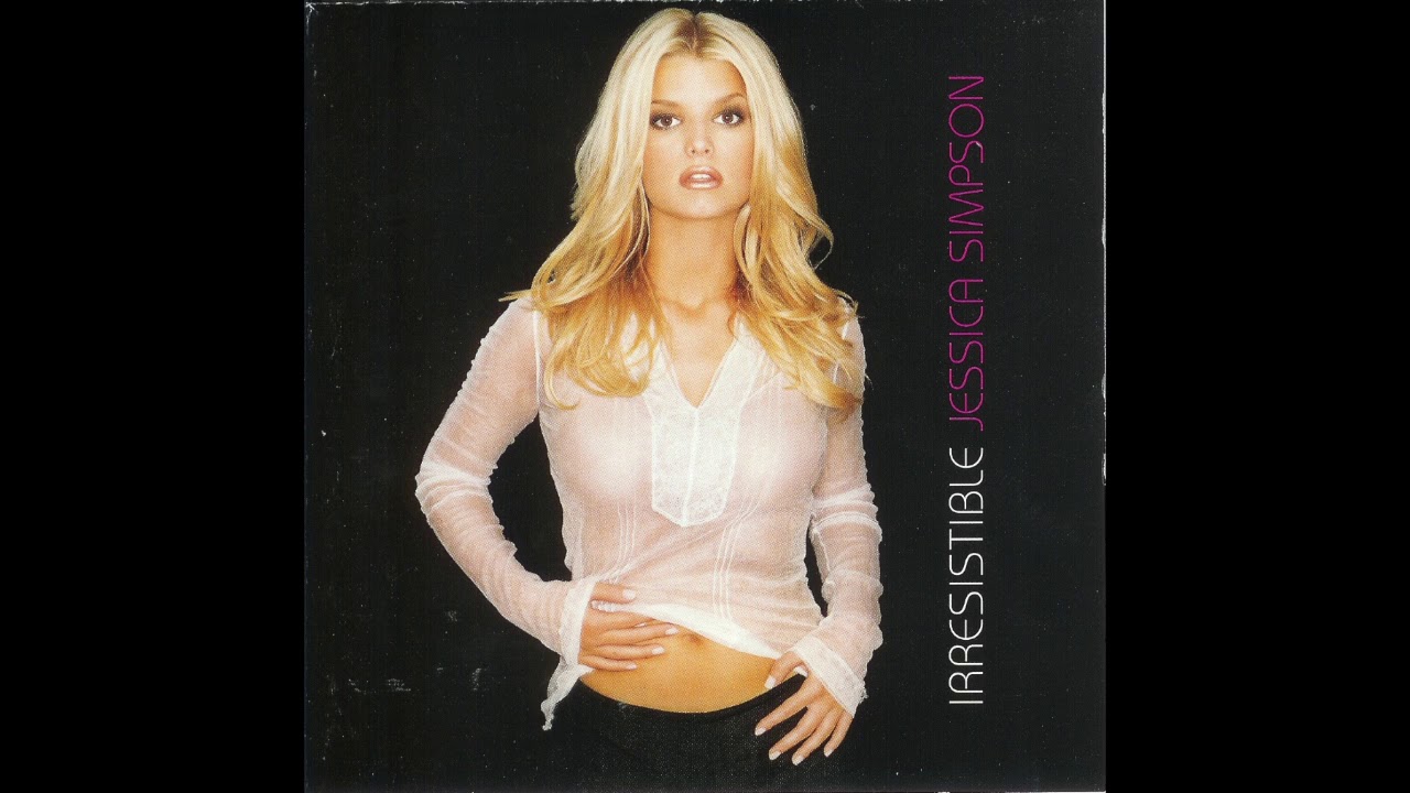 Jessica Simpson - Irresistible (2001) FULL ALBUM 