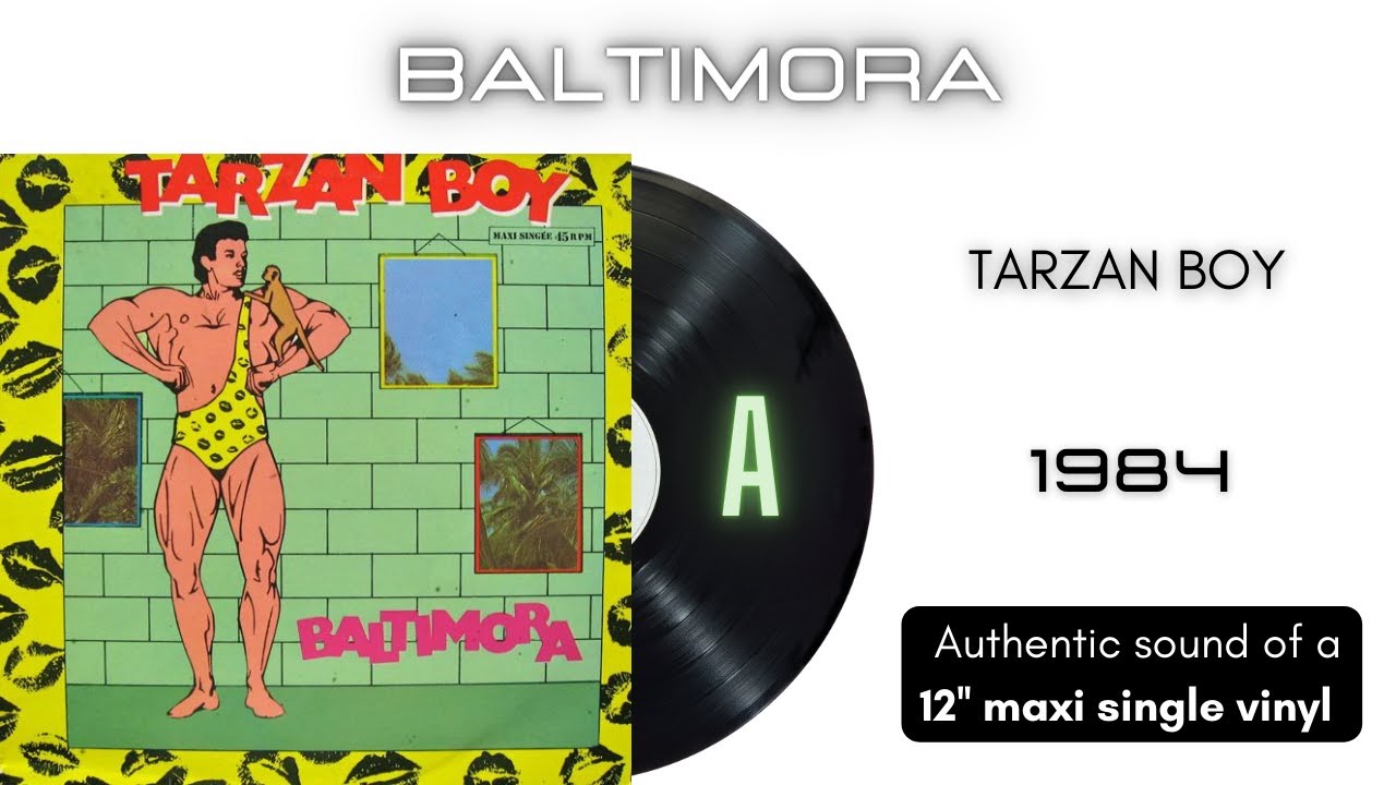Baltimora - Tarzan Boy [12'' maxi single] - YouTube