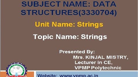 String  | Data Structures | 3330704 | Mrs. Kinjal Mistry