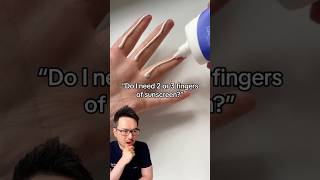 Is 2 fingerfuls of sunscreen enough? #dermatologist #skincare