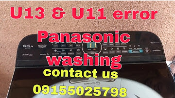 U13 and U11 error Panasonic Automatic washing ( Vlog No653)
