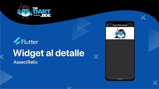 AspectRatio (Flutter | Widget Al Detalle) Wealth