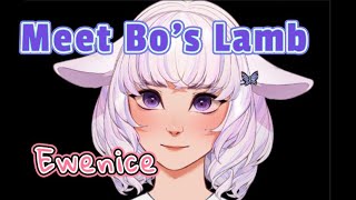 Meet Bo's Lamb! (Ewenice)