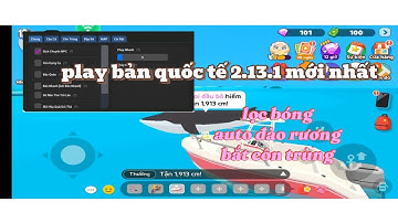 Hack Play Together (GLOBAL)VIP Full Chức Năng || Update Bản 2.13.1 Thêm Chức Năng Xoá Quảng Cáo