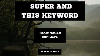 Super & This Keyword in Java | Tamil | Sample Space