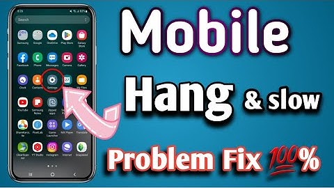 Mobile Hang Problem Solved 101% Working Trick | Permanently Fixed Phone Hanging Problem 2023
