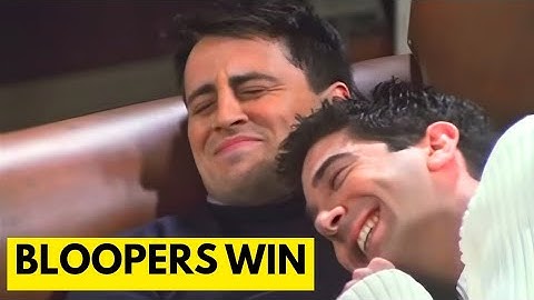 How Friends Bloopers Made Actual Scenes Look Boring 