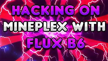 Hacking On Mineplex With Flux B6