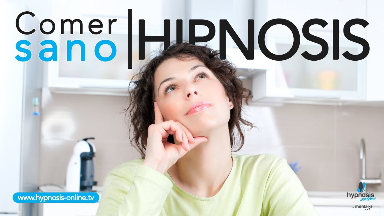 Hipnosis Para Dejar De Comer Aprender a comer sano con afirmaciones positivas poderosas | Hipnosis