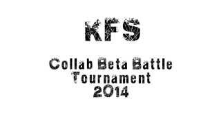 KFS Collab Battle Tournament 2014 Final Info