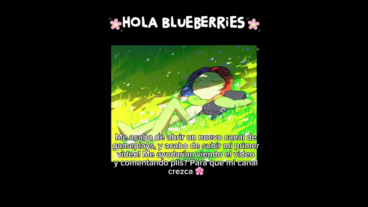 Aquí está el canal @Eli_Blueberry_Gaming_480