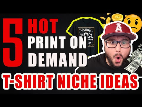 5 HOT Print on Demand T-shirt Nischforskningsidéer Merch By Amazon Låg konkurrens Lönsam