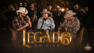 LEGADO (Live Session) Dinastía Elizalde Francisco El Gallo Elizalde, Flaco Elizalde y Joel Elizalde