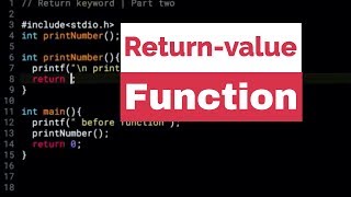 Return Keyword with Functions part 2
