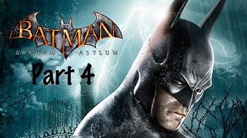 Batman Arkham Asylum w/Commentary Part 4 - Doctor Rescue Mission