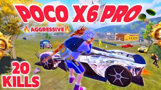 Poco x6 pro 🔥 aggressive rush gameplay 20 kills 🔥