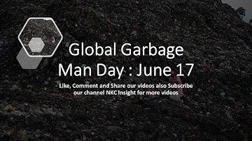 Global Garbage Man Day : June 17