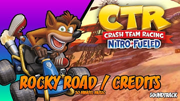 Rocky Road / Credits OST - Extended. (Crash Nitro Fueled)