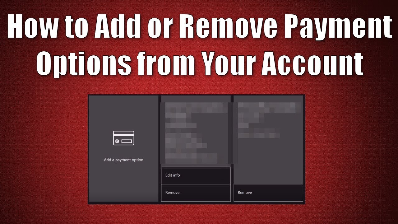 Canberra Moet pint How to Add or Remove Payment Options from your Xbox Account - YouTube