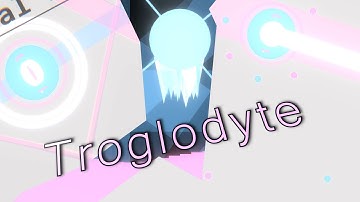 [2K] Troglodyte by OfficialDre, CoffeeDog & Mecha | Project Arrhythmia