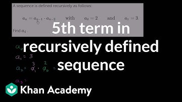 Worked example: sequence recursive formula | Series | AP Calculus BC | Khan Academy