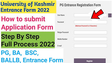 How To Submit Kashmir University Entrance Form 2022 Step by Step  KU PG,LLB,BALLB Form Full  Video