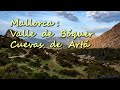 Mallorca: Valle de Boquer, Cuevas de Arta. Майорка: под небом, под землёй.