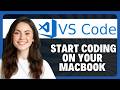 How to Use VS Code on MacBook in 2026