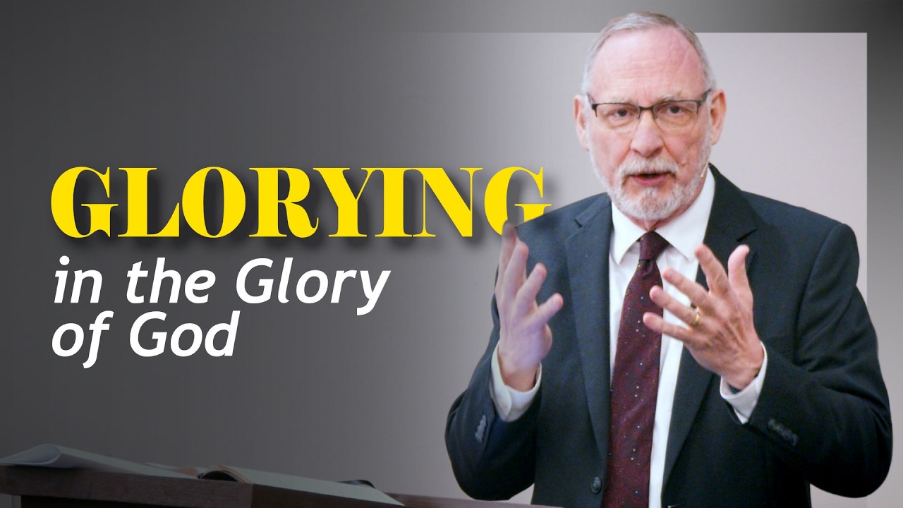 Video thumbnail for Glorying in the Glory of God