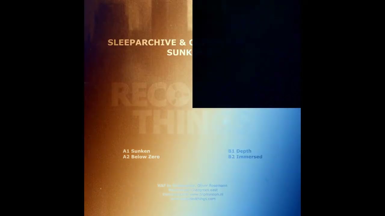 Obejrzyj Sleeparchive & Oliver Rosemann - Depth | Recorded Things w YouTube Obejrzyj Sleeparchive & Oliver Rosemann - Depth | Recorded Things w YouTube