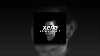 Skrillex + Nai Barghouti, Xena | slowed + reverb |