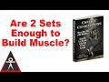 Are 2 Sets Enough to Build Muscle?