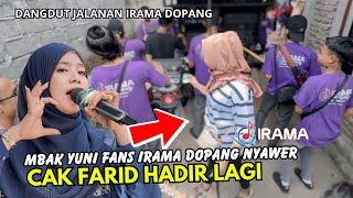 Cak Farid Hadir Lagi !! Dapat Saweran Dari Mbak Yuni Fans Irama Dopang Untuk Semua Group