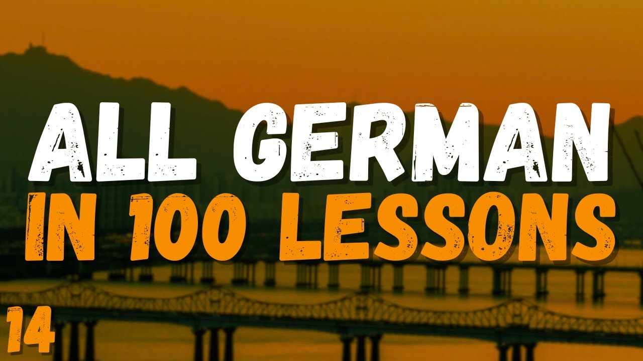 All German in 100 Lessons 🇩🇪 | Lesson 14: Essential Words and Phrases ...