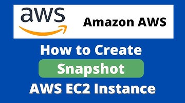 How to Create AWS EC2 Instance Snapshot
