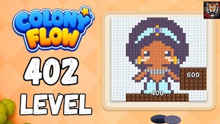 Colony flow Level 402 Walkthrough Solution