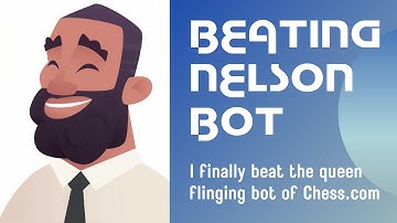 How I Beat Nelson Bot on Chess.com : Took all of His Pieces & Promoted 3 Queens !!!