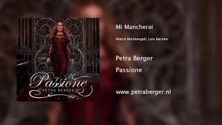 Mi Mancherai - Petra Berger - Album PASSIONE chords