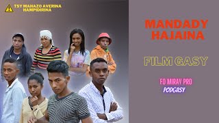 MANDADY HAJAINA l Film Gasy 2022