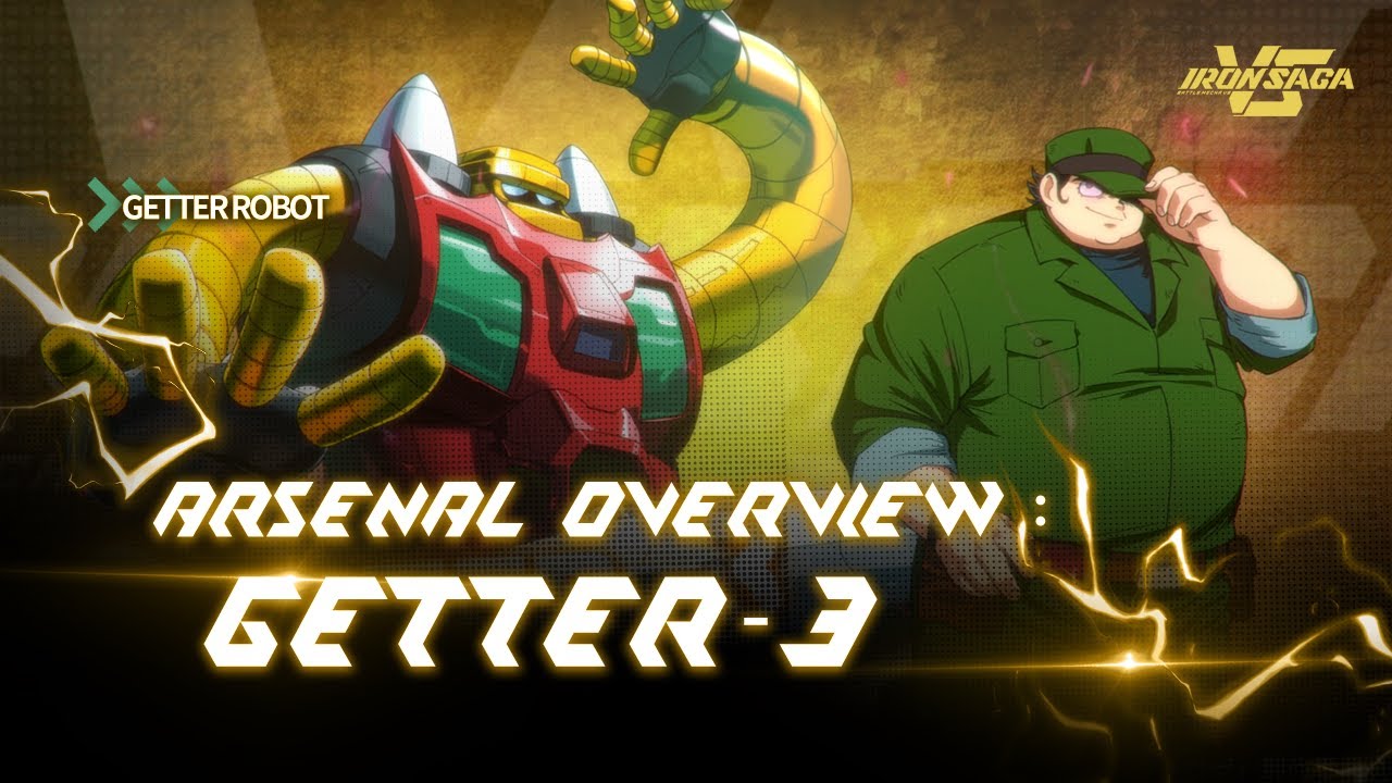 Iron Saga VS] Getter Robo - Arsenal Overview : Getter-3