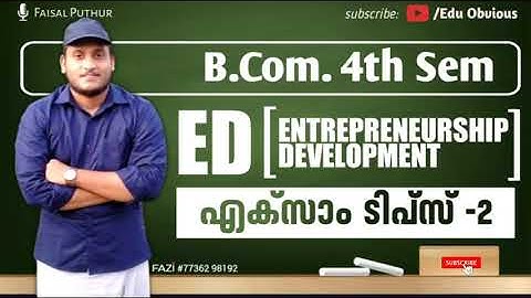 ENTREPRENEURSHIP DEVELOPMENT IN MALAYALAM |ED|FOURTH SEMESTER|BCOM BBA | CALICUT UNIVERSITY|PART TWO