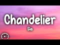 Sia - Chandelier (Lyrics)