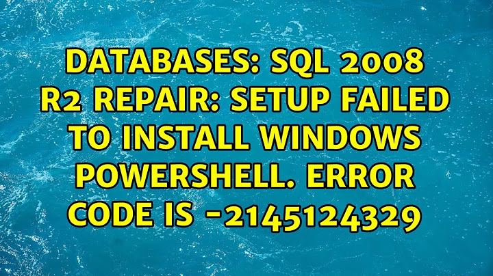 Lỗi windows powershell khi cài sql trên win7