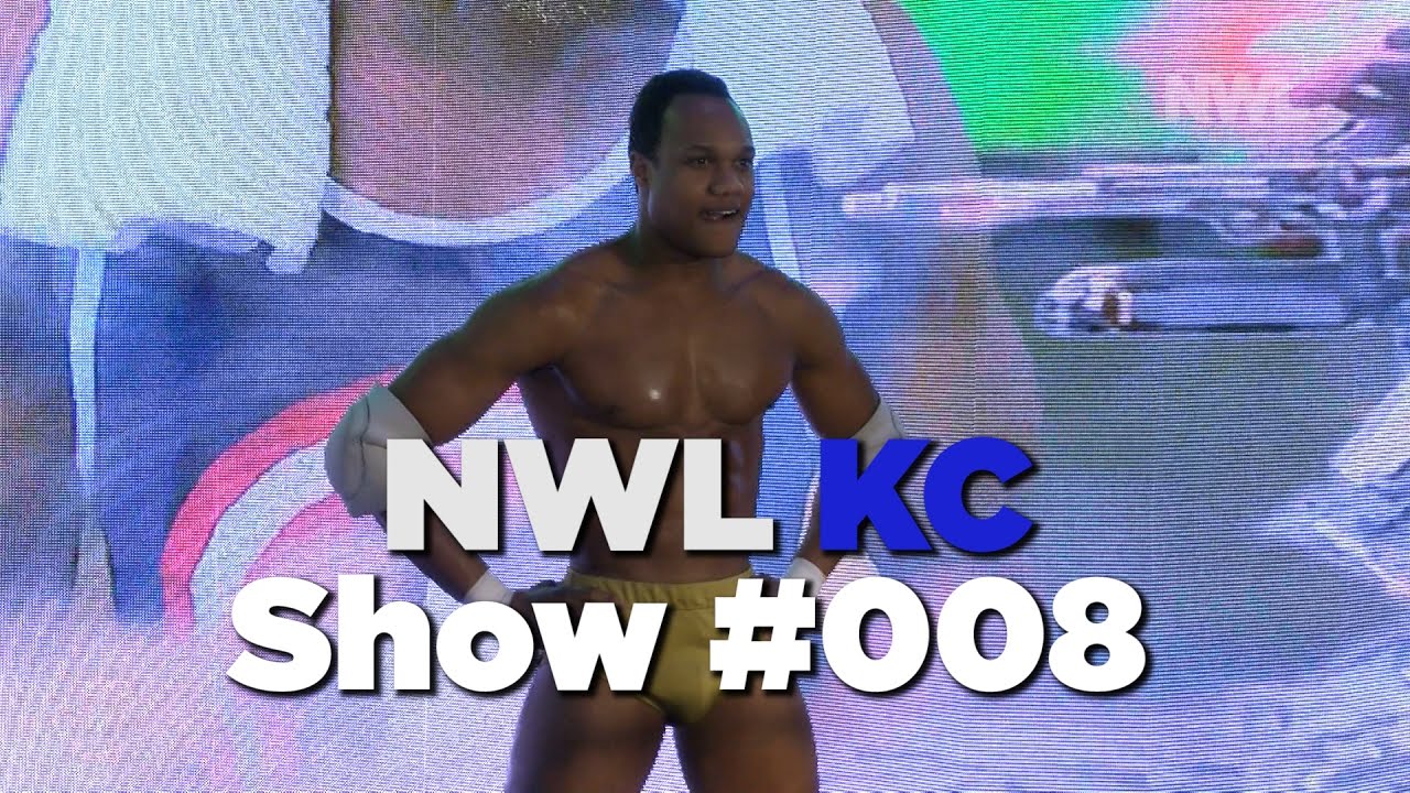 NWL KC Show 008 YouTube