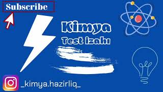 Alkanların alınması, fiziki və kimyəvi xassələri test toplusu 110-200