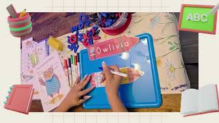 Building Literacy through play Writing Owlivia's Name