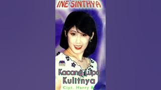 INE SINTHYA - KACANG LUPA KULITNYA