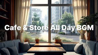 [playlist] From Open to Close | Cafe & Store All Day BGM screenshot 4