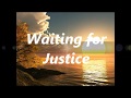 StAr - Waiting for Justice